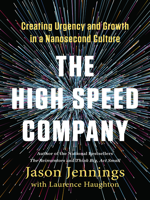 Title details for The High-Speed Company by Jason Jennings - Available
